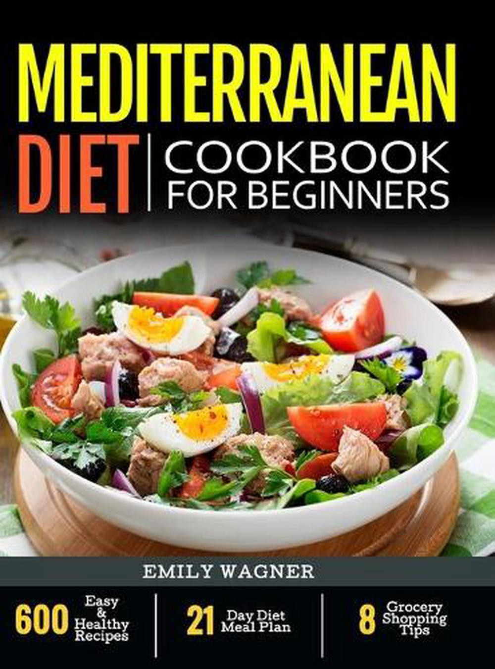 The Best 15 Mediterranean Diet Cookbooks