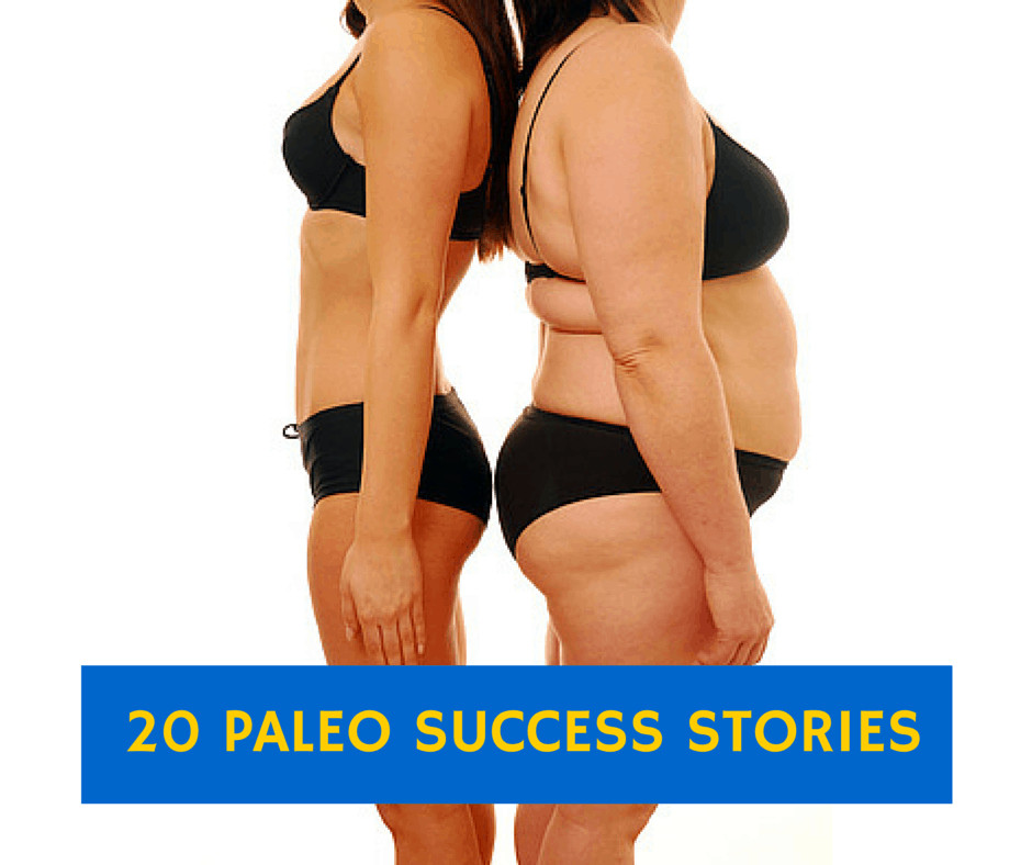 15 Of the Best Ideas for Paleo Diet Weight Loss Success Stories