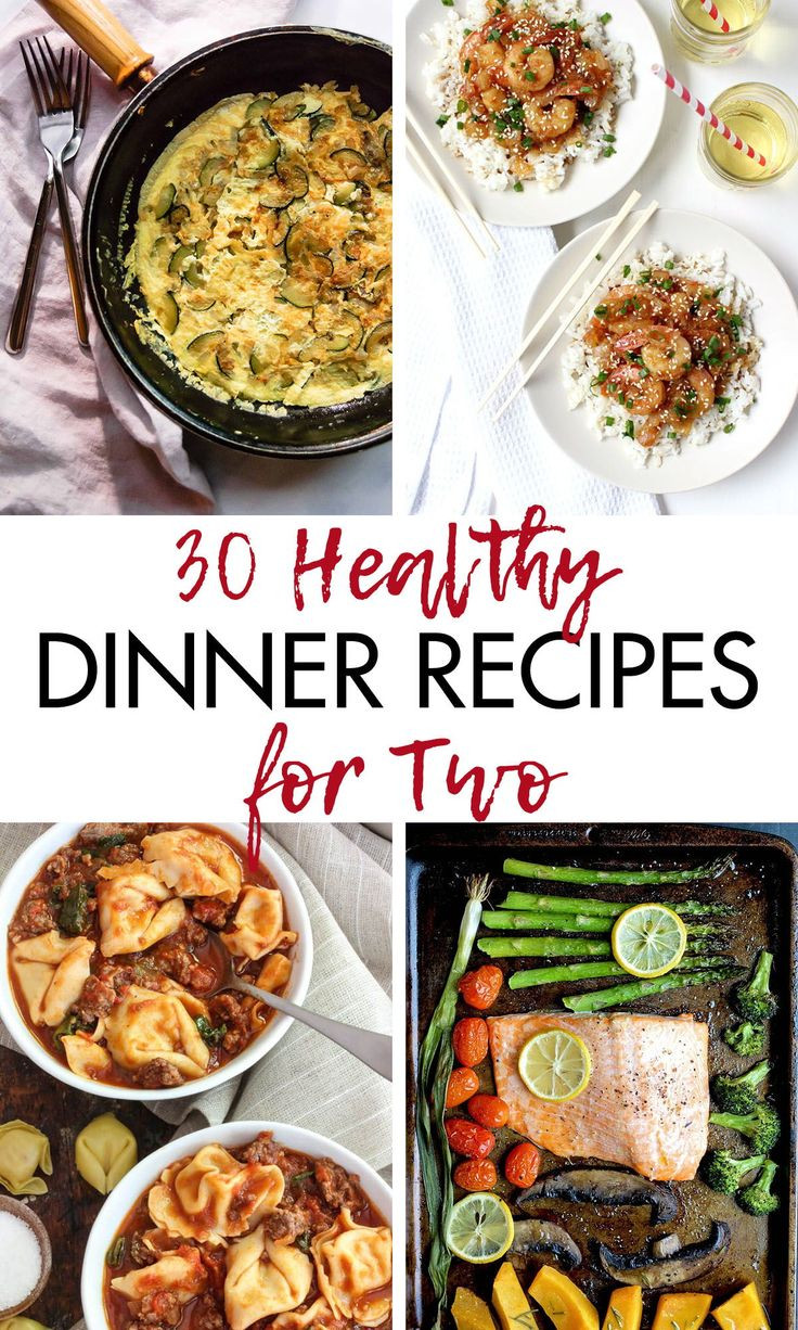 Quick and Easy Dinner for Two Unique 30 Quick Easy Healthy Dinner Recipes for Two