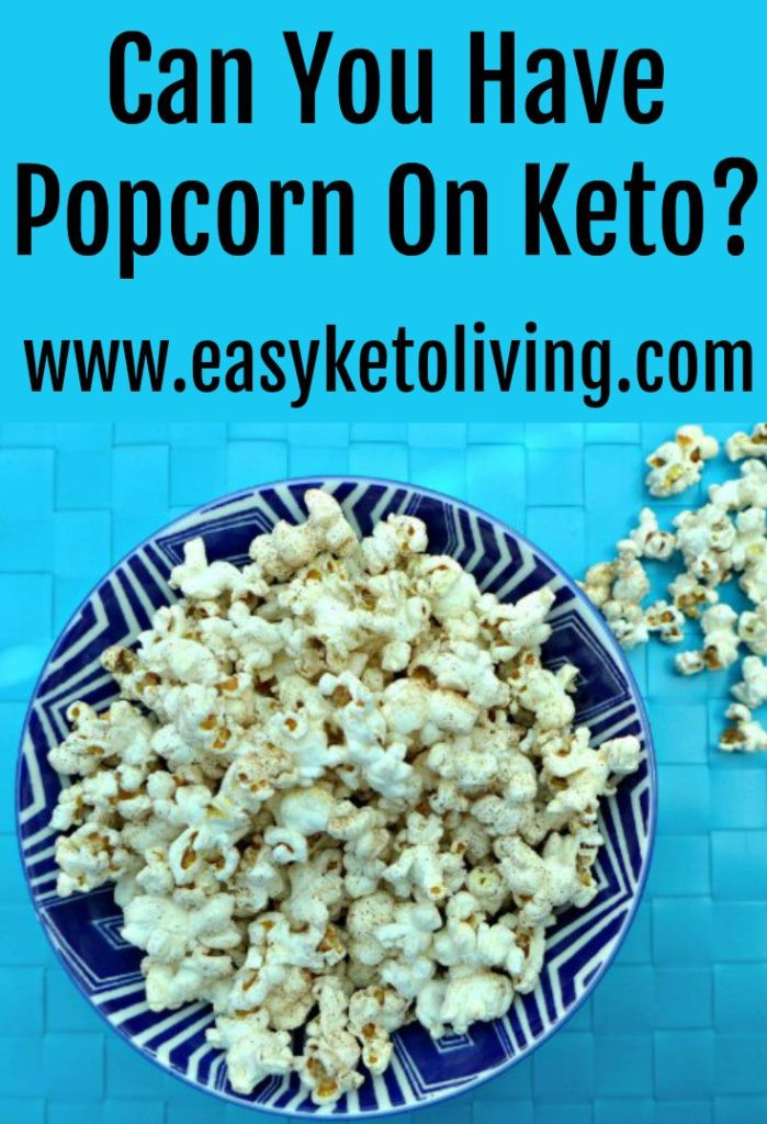 15 Amazing Can You Have Popcorn On the Keto Diet