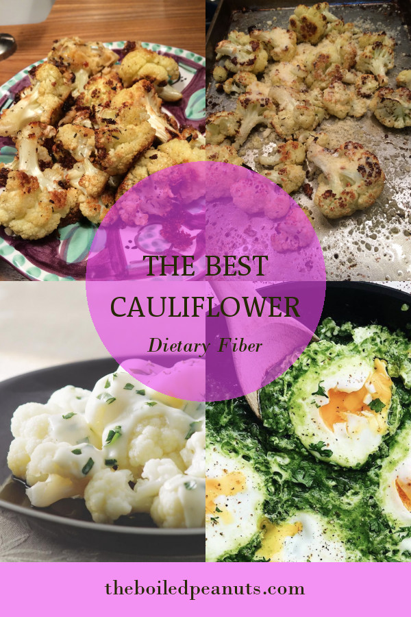 Our 15 Cauliflower Dietary Fiber Ever