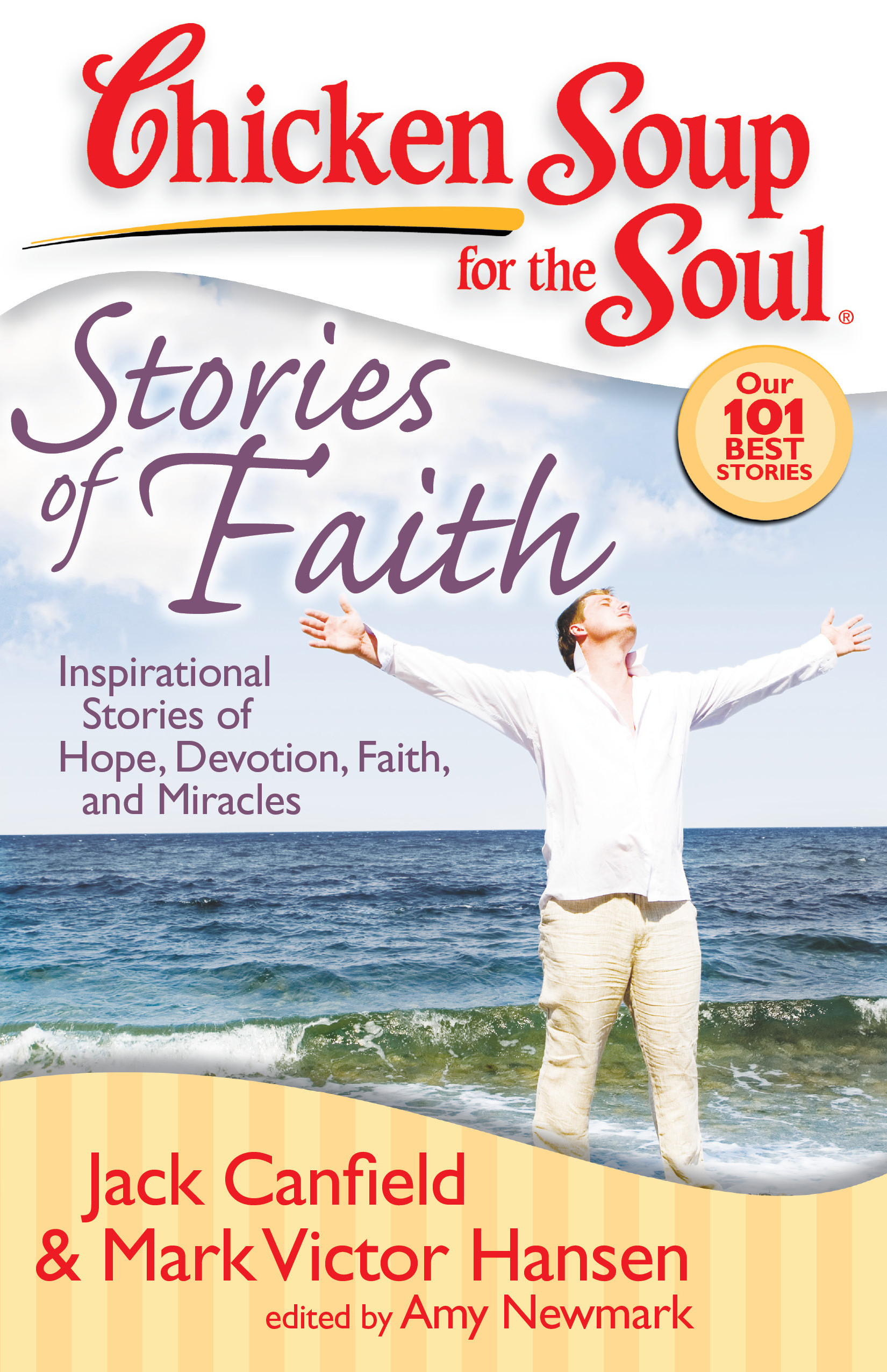 Chicken soup for the soul Stories Lovely Chicken soup for the soul Stories Of Faith