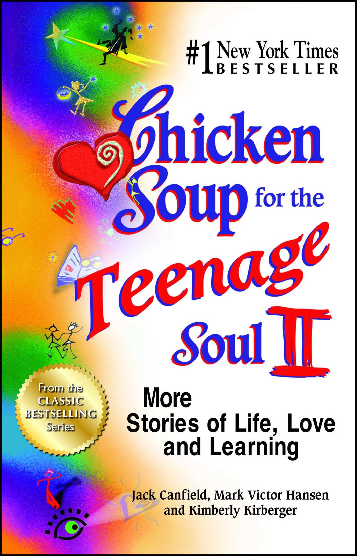Chicken soup for the Teenage soul Awesome Chicken soup for the Teenage soul Ii