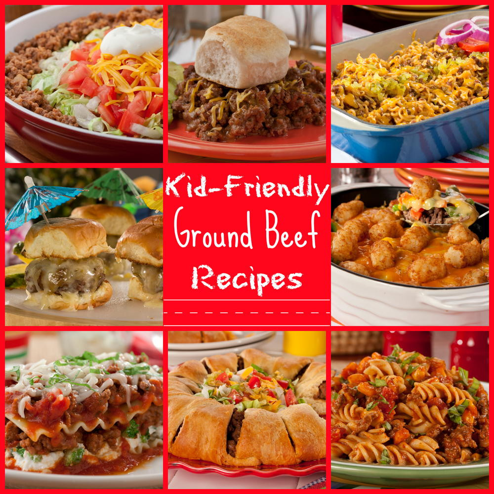 The Best Ground Beef Recipes for Kids