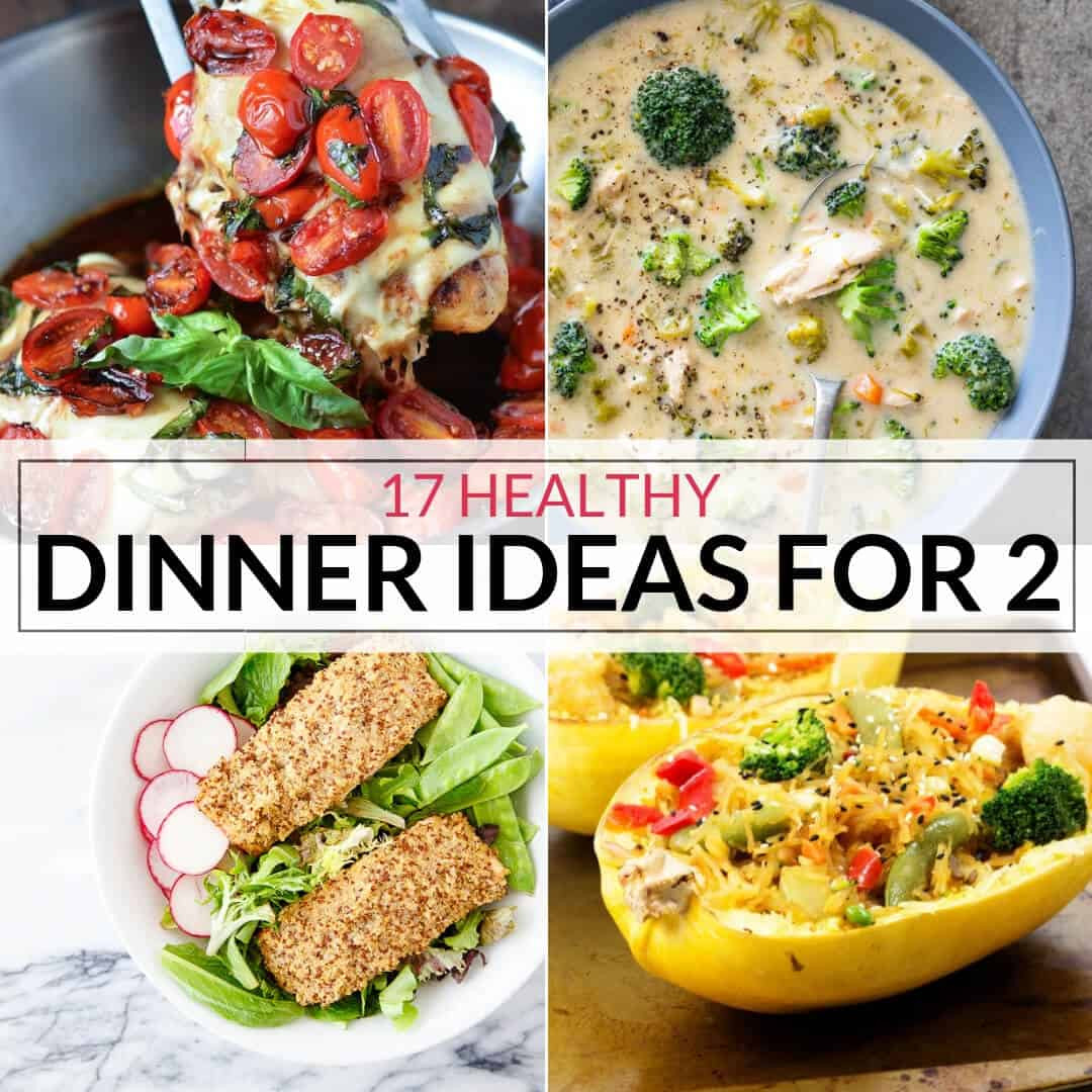 Healthy Dinner Recipes for Two Elegant Healthy Dinner Ideas for Two