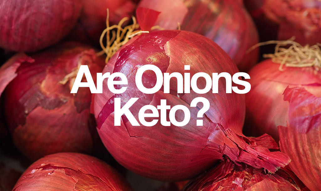 The Best Keto Diet Onions