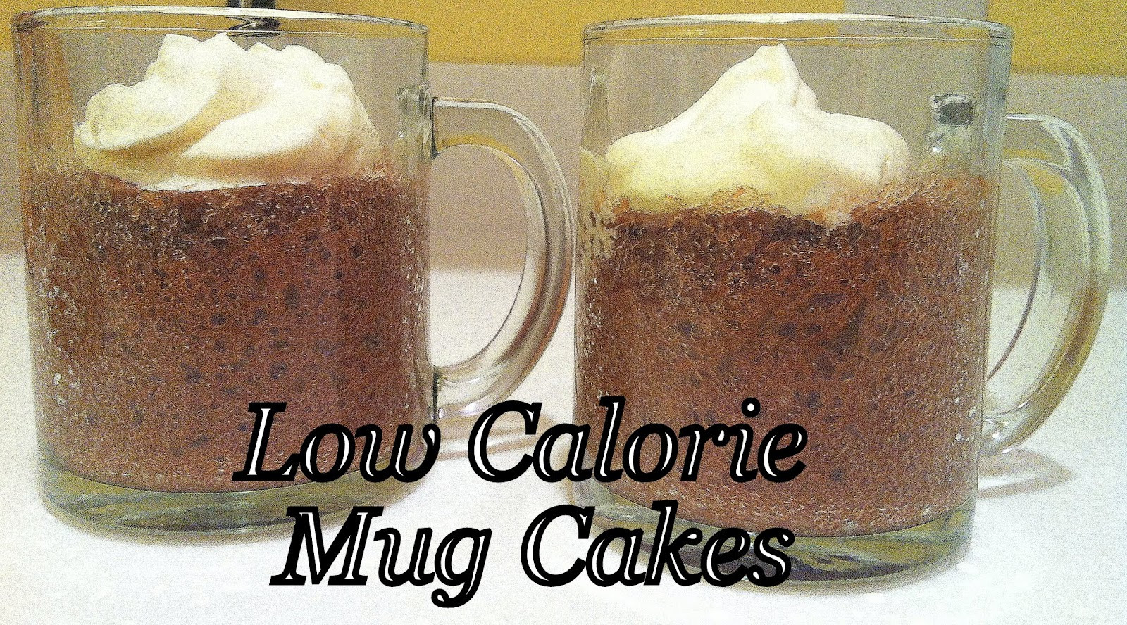 Low Calorie Mug Cake
 Compilation