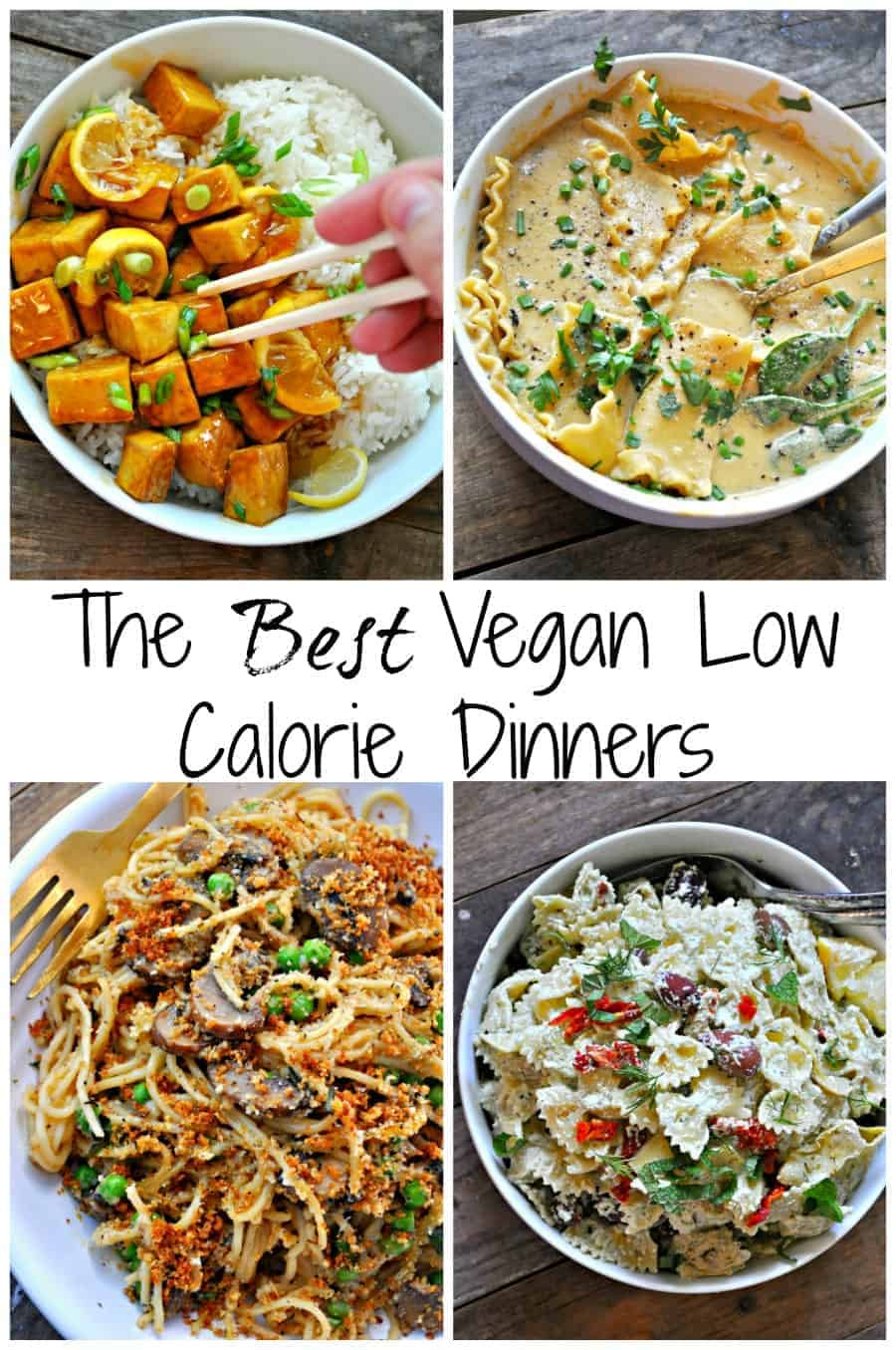 Low Calorie Vegan Recipes New the Best Vegan Low Calorie Recipes