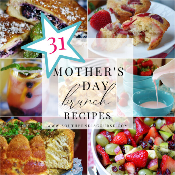 Mother Day Breakfast Recipes Awesome 31 Mother S Day Brunch Recipes southern Discourse