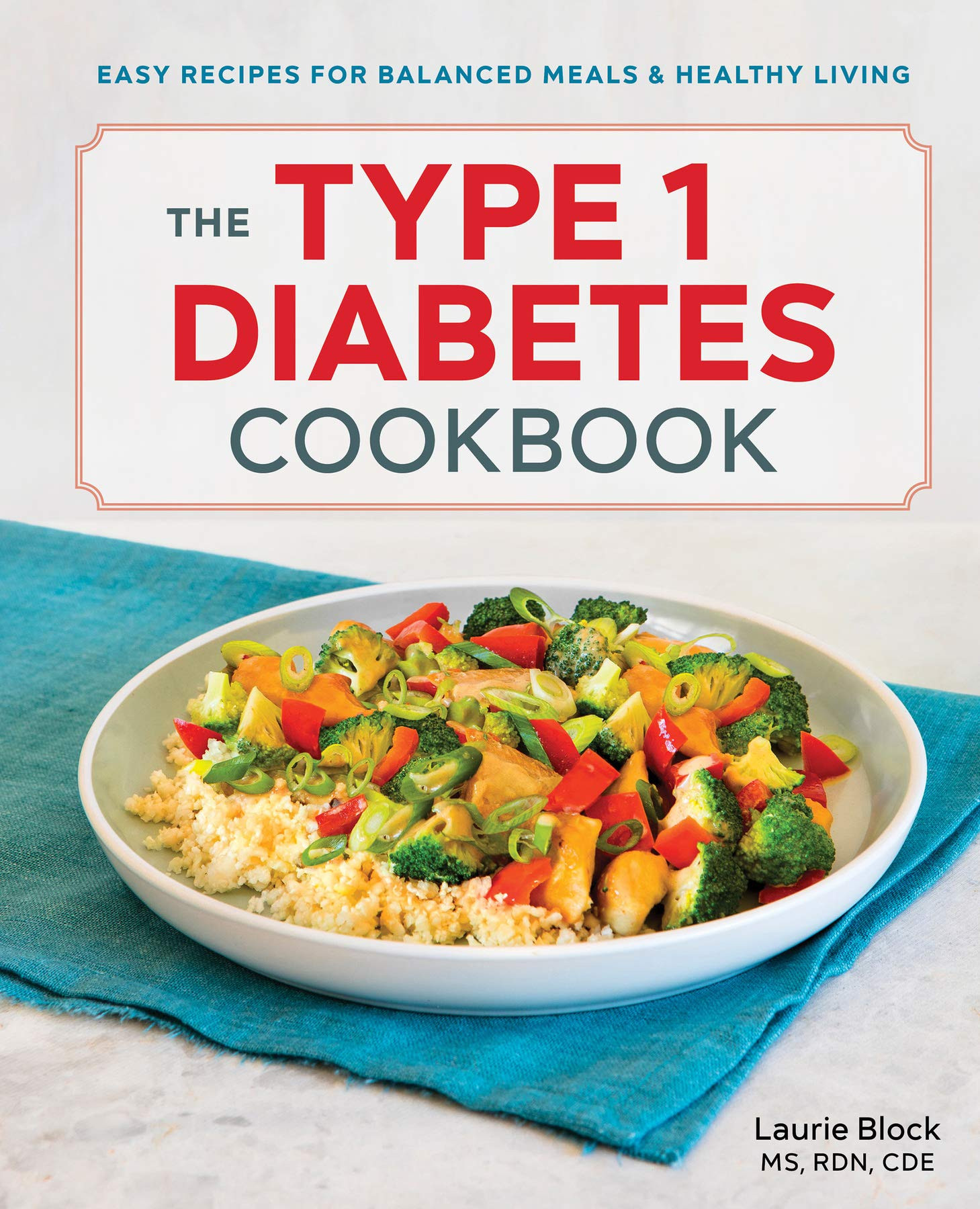 Homemade Type 1 Diabetic Recipes
 : Best Ever and so Easy